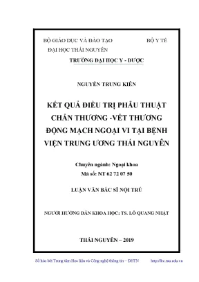 Luận văn thạc sĩ hay kết quả điều trị phẫu thuật chấn thương vết thương động mạch ngoại vi tại bệnh viện trung ương thái nguyên