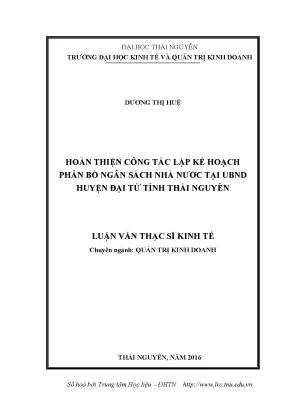 Luận văn thạc sĩ hay hoàn thiện công tác lập kế hoạch phân bổ ngân sách nhà nước tại ubnd huyện đại từ tỉnh thái nguyên
