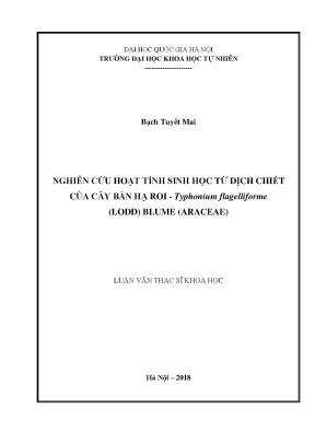 Luận văn thạc sĩ hus nghiên cứu hoạt tính sinh học từ dịch chiết của cây bán hạ roi typhonium flagelliforme lodd blume araceae