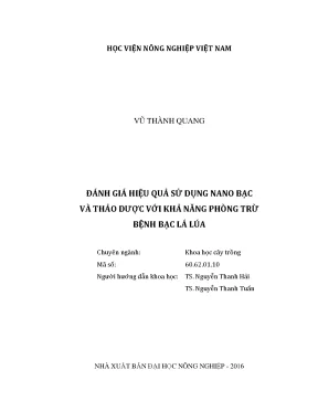 Luận văn thạc sĩ vnua đánh giá hiệu quả sử dụng nano bạc và thảo dược với khả năng phòng trừ bệnh bạc lá lúa