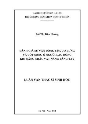Luận văn thạc sĩ hus đánh giá sự vận động của cơ lưng và cột sống ở người lao động khi nâng nhấc vật nặng bằng tay