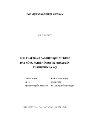 Luận văn thạc sĩ vnua giải pháp nâng cao hiệu quả sử dụng đất nông nghiệp ở huyện phú xuyên thành phố hà nội