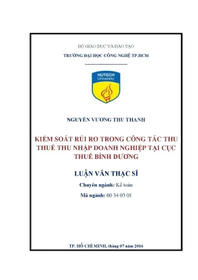 Luận văn thạc sĩ hay kiểm soát rủi ro trong công tác thu thuế thu nhập doanh nghiệp tại cục thuế bình dương