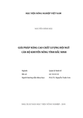 Luận văn thạc sĩ vnua giải pháp nâng cao chất lượng đội ngũ cán bộ khuyến nông tỉnh bắc ninh