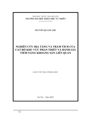 Luận văn thạc sĩ hus nghiên cứu địa tầng và trầm tích của cát đỏ khu vực phan thiết và đánh giá tiềm năng khoáng sản liên quan