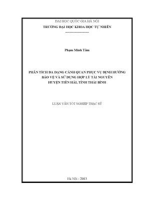 Luận văn thạc sĩ hus phân tích đa dạng cảnh quan phục vụ định hướng bảo vệ và sử dụng hợp lý tài nguyên huyện tiền hải tỉnh thái bình