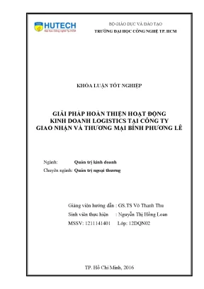 Luận văn thạc sĩ hay giải pháp hoàn thiện hoạt động kinh doanh logistics tại công ty giao nhận và thương mại bình phương lê
