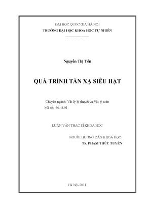 Luận văn thạc sĩ hus quá trình tán xạ siêu hạt