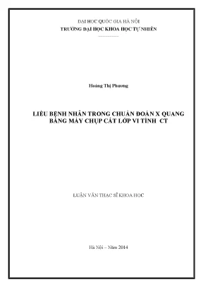 Luận văn thạc sĩ hus liều bệnh nhân trong chẩn đoán x quang bằng máy chụp cắt lớp vi tính ct