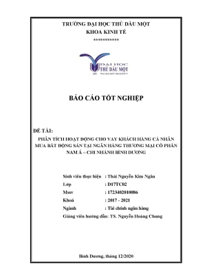 Khóa luận tốt nghiệp phân tích hoạt động cho vay khách hàng cá nhân mua bất động sản tại ngân hàng thương mại cổ phần nam á cn bình dương