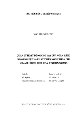 Luận văn thạc sĩ vnua quản lý hoạt động cho vay của ngân hàng nông nghiệp và phát triển nông thôn chi nhánh huyện hiệp hòa tỉnh bắc giang