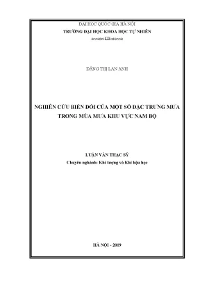 Luận văn thạc sĩ hus nghiên cứu biến đổi của một số đặc trưng mưa trong mùa mưa khu vực nam bộ