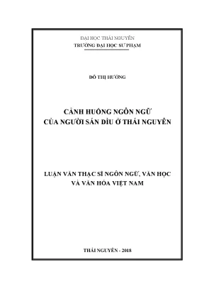 Luận văn thạc sĩ hay cảnh huống ngôn ngữ của người sán dìu ở thái nguyên