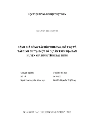 Luận văn thạc sĩ vnua đánh giá công tác bồi thường hỗ trợ và tái định cư tại một số dự án trên địa bàn huyện gia bình tỉnh bắc ninh