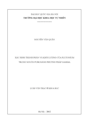 Luận văn thạc sĩ hus xác định thành phần và khối lượng của plutionium trong nguồn pube bằng phương pháp gamma