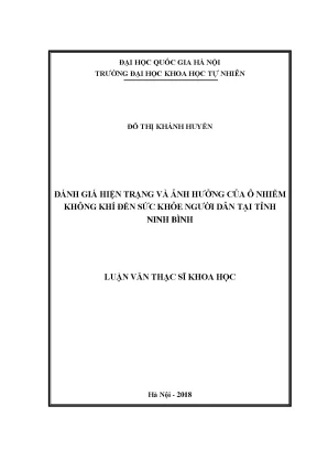 Luận văn thạc sĩ hus đánh giá hiện trạng và ảnh hưởng của ô nhiễm không khí đến sức khỏe người dân tại tỉnh ninh bình