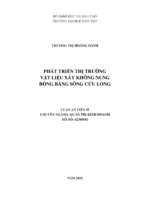 Luận án tiến sĩ phát triển thị trường vật liệu xây không nung đồng bằng sông cửu long