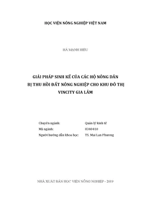 Luận văn thạc sĩ vnua giải pháp sinh kế của các hộ nông dân bị thu hồi đất nông nghiệp cho khu đô thị vincity gia lâm
