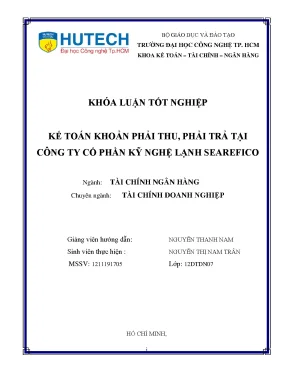 Luận văn thạc sĩ hay kế toán khoản phải thu phải trả tại công ty cổ phần kỹ nghệ lạnh searefico