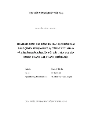 Luận văn thạc sĩ vnua đánh giá công tác đăng ký giao dịch bảo đảm bằng quyền sử dụng đất quyền sở hữu nhà ở và tài sản khác gắn liền với đất trên địa bàn huyện thanh oai thành phố hà nội