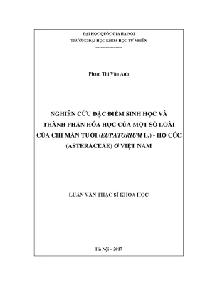Luận văn thạc sĩ hus nghiên cứu đặc điểm sinh học và thành phần hóa học của một số loài của chi mần tưới eupatorium l họ cúc asteraceae ở việt nam