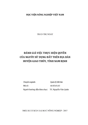 Luận văn thạc sĩ vnua đánh giá việc thực hiện quyền của người sử dụng đất trên địa bàn huyện giao thủy tỉnh nam định
