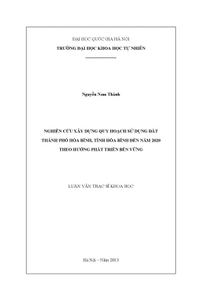 Luận văn thạc sĩ hus nghiên cứu xây dựng quy hoạch sử dụng đất thành phố hòa bình tỉnh hòa bình đến năm 2020 theo hướng phát triển bền vững