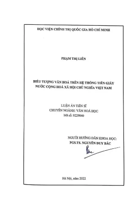 Luận án tiến sĩ văn hóa học đề tài biểu tượng văn hóa trên hệ thống tiền giấy nước cộng hòa xã hội chủ nghĩa việt nam