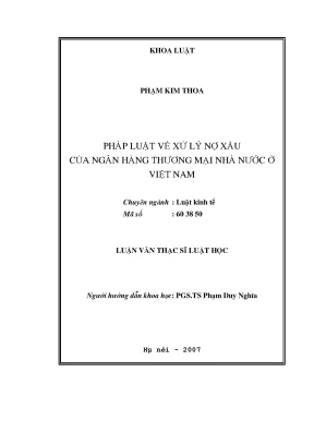 Luận văn thạc sĩ vnu ls pháp luật về xử lý nợ xấu của ngân hàng thương mại nhà nước ở việt nam