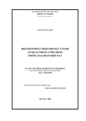 Luận văn thạc sĩ vnu ued biện pháp phát triển đội ngũ cán bộ cơ quan trung ương đoàn trong giai đoạn hiện nay