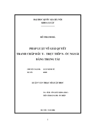Luận văn thạc sĩ vnu ls pháp luật về giải quyết tranh chấp đầu tư trực tiếp nước ngoài bằng trọng tài