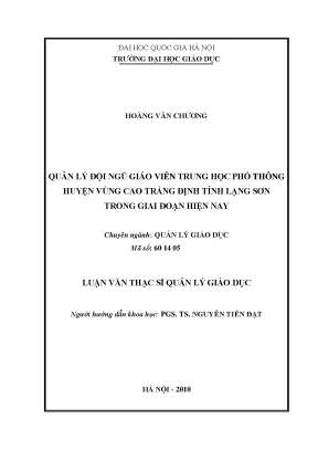 Luận văn thạc sĩ vnu ued quản lý đội ngũ giáo viên trung học phổ thông huyện vùng cao tràng định tỉnh lạng sơn trong giai đoạn hiện nay
