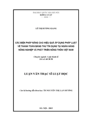 Luận văn thạc sĩ vnu ls các biện pháp nâng cao hiệu quả áp dụng pháp luật về thanh toán bằng thư tín dụng tại ngân hàng nông nghiệp và phát triển nông thôn việt nam ths luật 60 38 50