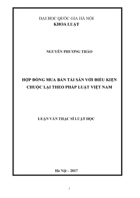 Luận văn thạc sĩ vnu ls hợp đồng mua bán tài sản với điều kiện chuộc lại theo pháp luật việt nam chuyên ngành luật ds và ttds 60 38 01 03