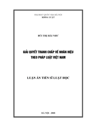 Luận văn thạc sĩ vnu ls giải quyết tranh chấp về nhãn hiệu theo pháp luật việt nam
