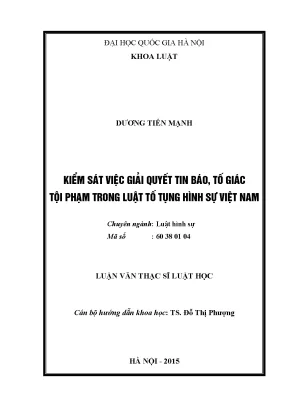 Luận văn thạc sĩ vnu ls kiểm sát việc giải quyết tin báo tố giác tội phạm trong luật tố tụng hình sự việt nam