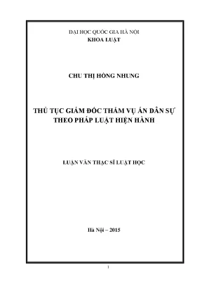 Luận văn thạc sĩ vnu ls thủ tục giám đốc thẩm vụ án dân sự theo pháp luật hiện hành 03