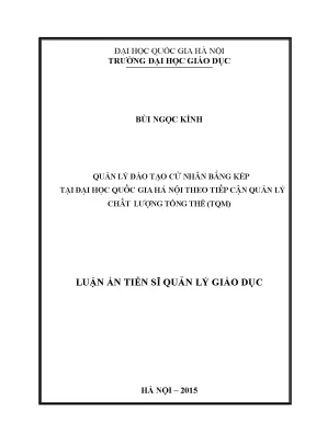 Luận văn thạc sĩ vnu ued quản lý đào tạo cử nhân bằng kép tại đại học quốc gia hà nội theo tiếp cận quản lý chất lượng tổng thể tqm