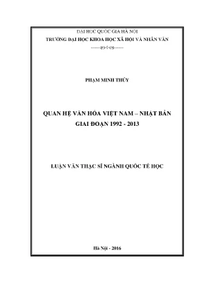 Luận văn thạc sĩ ussh quan hệ văn hóa việt nam nhật bản giai đoạn 1992 2013 luận văn ths quan hệ quốc tế 60310206