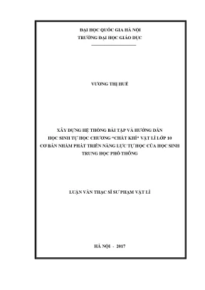 Luận văn thạc sĩ vnu ued xây dựng hệ thống bài tập và hướng dẫn học sinh tự học chương chất khí vật lí lớp 10 cơ bản nhằm phát triển năng lực tự học của học sinh trung học phổ thông