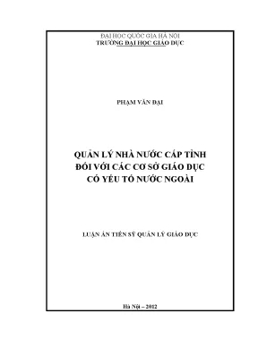 Luận văn thạc sĩ vnu ued quản lý nhà nước cấp tỉnh đối với các cơ sở giáo dục có yếu tố nước ngoài