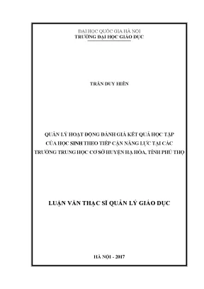 Luận văn thạc sĩ vnu ued quản lý hoạt động đánh giá kết quả học tập của học sinh theo tiếp cận năng lực tại các trường thcs huyện hạ hòa tỉnh phú thọ
