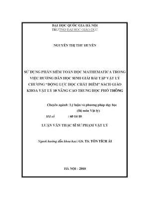 Luận văn thạc sĩ vnu ued sử dụng phần mềm toán học mathematica trong việc hướng dẫn học sinh giải bài tập vật lí chương động lực học chất điểm sách giáo khoa vật lí 10 nâng cao trong học phổ thông