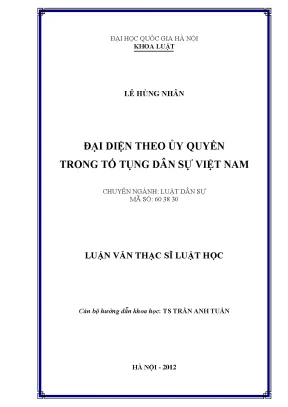 Luận văn thạc sĩ vnu ls đại diện theo ủy quyền trong tố tụng dân sự việt nam