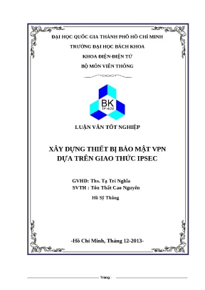 Luận văn tốt nghiệp xây dựng thiết bị bảo mật vpn dựa trên giao thức ipsec