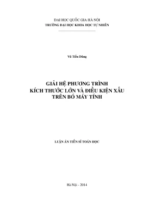 Luận án tiến sĩ hus giải hệ phương trình kích thước lớn và điều kiện xấu trên bó máy tính 62 46 35 01