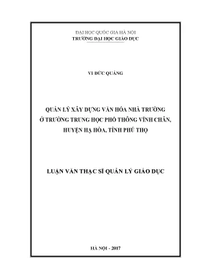 Luận văn thạc sĩ vnu ued quản lý xây dựng văn hoá nhà trường ở trường trung học phổ thông vĩnh chân huyện hạ hòa tỉnh phú thọ