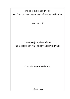 Luận văn thạc sĩ ussh thực hiện chính sách xoá đói giảm nghèo ở tỉnh cao bằng