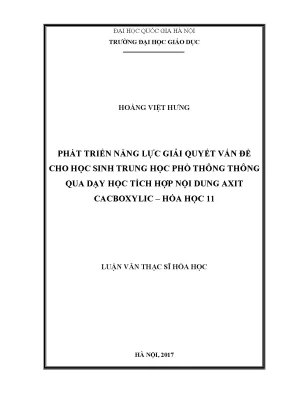 Luận văn thạc sĩ vnu ued phát triển năng lực giải quyết vấn đề cho học sinh trung học phổ thông thông qua dạy học tích hợp nội dung axit cacboxylic hóa học 11