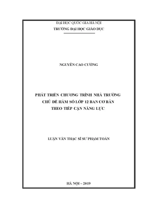Luận văn thạc sĩ vnu ued phát triển chương trình nhà trường chủ đề hàm số lớp 12 ban cơ bản theo tiếp cận năng lực